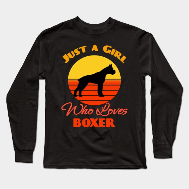 Just a Girl Who Loves Boxer Dog puppy Lover Cute Sunser Retro Funny Long Sleeve T-Shirt by Meteor77